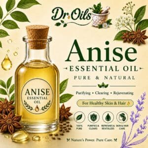 Anise Essential Oil